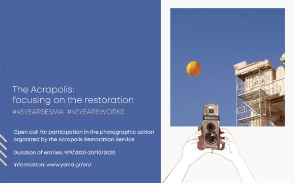“The Acropolis: Focusing on the restoration”